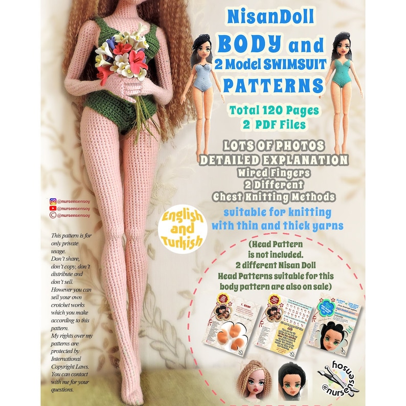 May include: Crochet pattern for a doll body and two swimsuit styles. The pattern includes 120 pages, two PDF files, lots of photos, detailed instructions, wired fingers, two different chest knitting methods, and is suitable for thin and thick yarns. The pattern is available in English and Turkish.