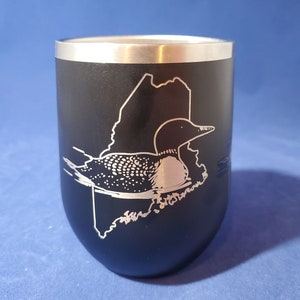 Loon Wine Tumbler, Maine gift, Maine made, Wine Glass, Stainless Steal, customizable, Insulated, Hot Cold Beverage, 20 oz. Travel Cup
