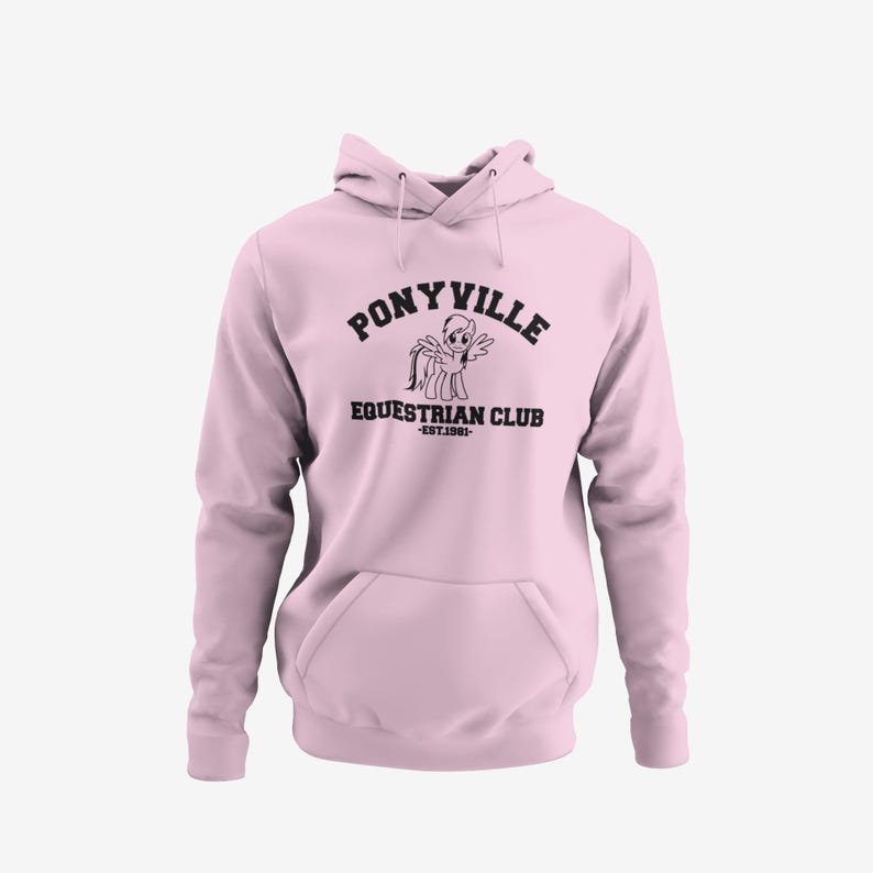 A pink hoodie with the text "PONYVILLE Equestrian Club" printed on it.