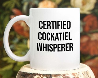 Cockatiel Lover Gift, Certified Cockatiel Whisperer, Bird Lover Coffee Mug