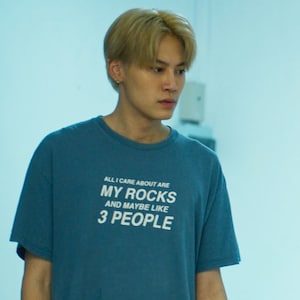 WinTeam - All I care about are my rocks & like maybe 3 people Shirt, Meme Shirt, Funny Shirt, Thai BL Shirt, Between Us, bounprem, lgbtq