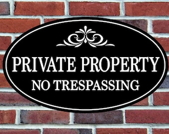 Sale! Custom Private Property Sign, No Trespassing Sign, 7x12" Aluminum Oval, Custom Outdoor House Address Sign