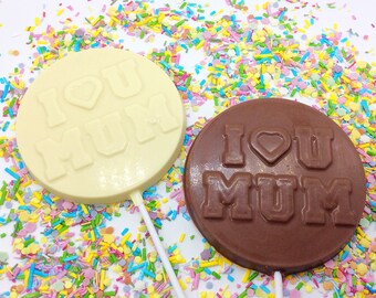 Extra Large I Love You Mum Chocolate Lollipops - perfect for any day of the year to show you care
