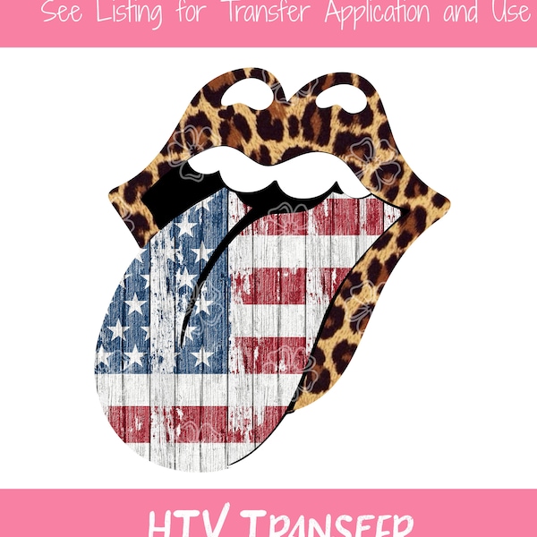 American Flag tongue with Leopard Lips, Patriotic Mouth, Fourth of July Design, Sublimation Transfer, HTV Transfer, DIY Transfer