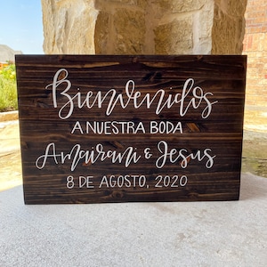 Bienvenidos A Nuestra Boda  Spanish wedding welcome sign