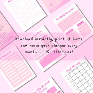May include: A collection of pink and white printable planner pages. The pages include sections for monthly overviews, meal planning, and workout tracking. Text on the image reads: "Download instantly, print at home, and reuse your planner every month - US Letter size!"