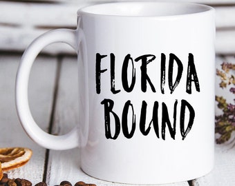 Moving to Florida Gifts, Moving to Florida Coffee Mug, Moving to Florida Cup, Moving to Florida Birthday Gifts for Men and Women