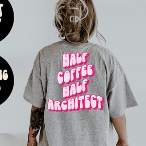 Architect Architecture BACK PRINT Shirt, Gifts, Tshirt, Tees, T-Shirt, Unisex, Funny