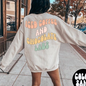 Chocolate Lab Dog Mom BACK PRINT Sweatshirt, Gifts, Funny Sweater Shirt, Jumper, Men Women, Him Her