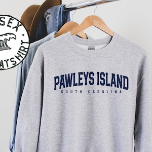 Pawleys Island South Carolina Sweatshirt, Gifts, Funny Sweater Shirt, Jumper, Men Women, Him Her