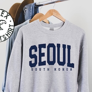 Seoul South Korea Sweatshirt, Gifts, Funny Sweater Shirt, Jumper, Men Women, Him Her