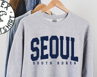Seoul South Korea Sweatshirt, Gifts, Funny Sweater Shirt, Jumper, Men Women, Him Her