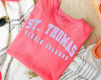 St. Thomas Virgin Islands Trip Vacation Shirt, Girls Trip, Gifts for Her, Comfort Colors, Tshirt, Crewneck Tee, Women