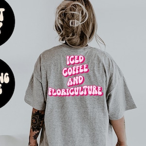 Florist Floriculture BACK PRINT Shirt, Gifts, Tshirt, Tees, T-Shirt, Unisex, Funny