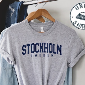 Stockholm Sweden Shirt, Gifts, Funny Tee, Tshirt, Men Women, Him Her