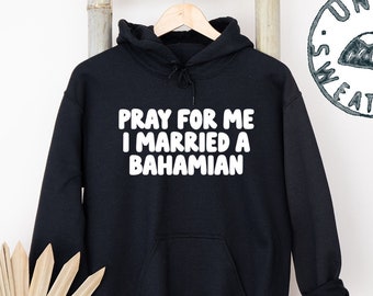 Bahamian Bahamas Hochzeitstag Frau Mann Geschenke, Hoodie, lustiger Pullover, mit Kapuze Sweatshirt, ihn sie, Unisex Pullover-Hemd