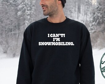 Snowmobile shirts sayings Clearance