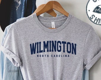 Wilmington North Carolina Shirt, Gifts, Funny Tee, Tshirt, Men Women, Him Her