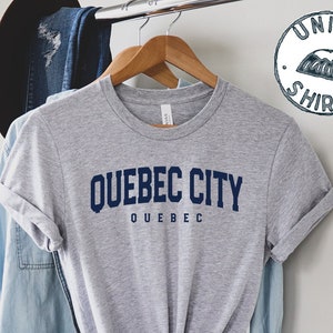 Quebec City Shirt, Gifts, Funny Tee, Tshirt, Men Women, Him Her