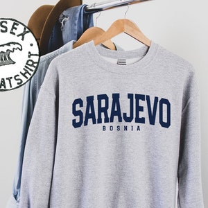Sarajevo Bosnien Sweatshirt, Geschenke, lustige Pullover Shirt, Pullover, Männer Frauen, ihn sie