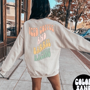 Barrel Racing BACK PRINT Sweatshirt, Gifts, Funny Sweater Shirt, Jumper, Men Women, Him Her