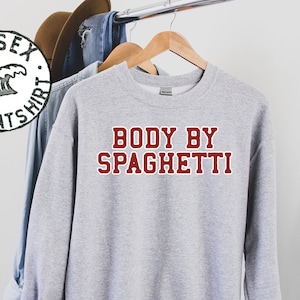 Spaghetti Sweatshirt, Gifts, Crewneck, Funny Sweater Shirt, Jumper, Men Women, Him Her