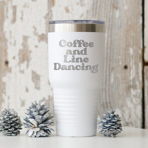 Line Dancing Insulated Tumbler Line Dancer Gifts Hot Drink 