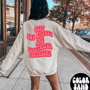Electrical engineer BACK PRINT Sweatshirt, Gifts, Funny Sweater Shirt, Jumper, Men Women, Him Her