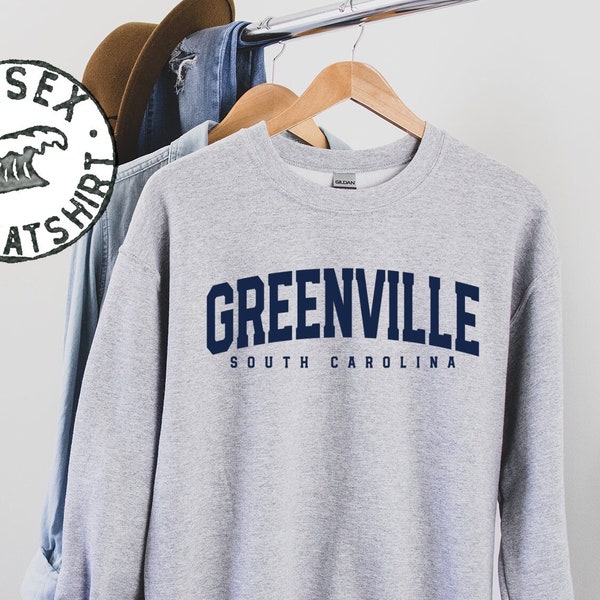 Greenville South Carolina SC Sweatshirt, Geschenke, Lustiger Pullover Shirt, Pullover, Männer Frauen, Ihn Sie
