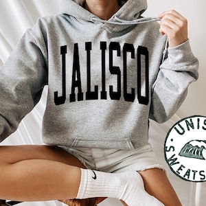Jalisco Mexico Mexican Mom Dad Latino Latina Hoodie, Funny Hooded Sweatshirt, Birthday Gifts for Men and Women