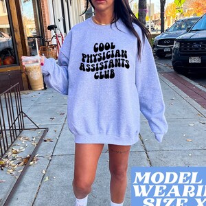 Physician Assistant PA Graduation Sweatshirt, Gifts, Funny Sweater Shirt, Jumper, Men Women, Him Her