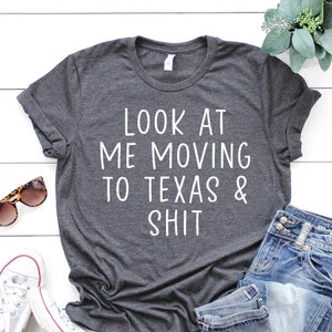 Moving to Texas Gifts Moving to Texas Shirt Moving to Texas - Etsy
