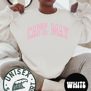 Cape May Sweatshirt, Gifts, Funny Sweater Shirt, Jumper, Men Women, Him Her