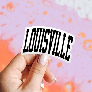 Louisville Kentucky Moving Away Sticker, Gifts, Kiss Cut, For Laptop, Funny Vinyl Sticker, Women Men, Him Her