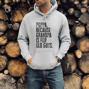 Poppa New Grandpa Vatertag Großvater Hoodie, lustiges Kapuzen-Sweatshirt, Geburtstagsgeschenke für Männer und Frauen