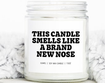 Näsoperation Nya presenter till näsplastik, roligt ljus, inflyttningsfest, sojavax, doftande, dekoration