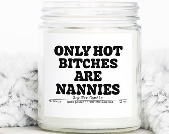 Nanny Gifts, Funny Candle, Housewarming, Soy Wax, Scented, Decor