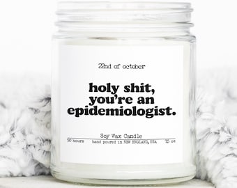 Epidemiology Epidemiologist Graduation Gifts, Funny Candle, Housewarming, Soy Wax, Scented, Decor