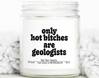 Geology Geologist Graduation Gifts, Funny Candle, Housewarming, Soy Wax, Scented, Decor