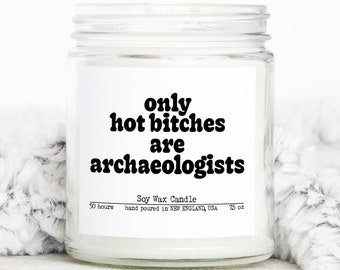 Archaeology Archaeologist Graduation Gifts, Funny Candle, Housewarming, Soy Wax, Scented, Decor