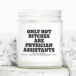 Physician assistant PA Graduation Gifts, Funny Candle, Housewarming, Soy Wax, Scented, Decor