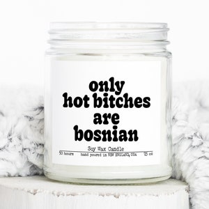 Bosnian Bosnia Pride Gifts, Funny Candle, Housewarming, Soy Wax, Scented, Decor