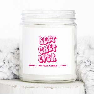 Chef Best Ever Gifts, Funny Candle, Housewarming, Soy Wax, Scented, Decor