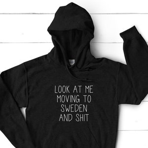 Sweden Gifts, Sweden Hoodie, Sweden Hooded Shirt, Birthday Gifts for Men and Women