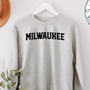 Milwaukee Wisconsin Moving Away Sweatshirt, Funny Sweater Shirt, Birthday Gifts for Men and Women