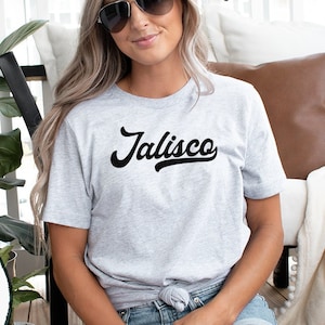 Jalisco Mexico Moving Away Shirt, Funny Tee, T-shirt, Birthday Gifts for Men and Women