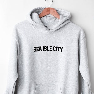 Sea Isle City NJ New Jersey Moving Away Hoodie, Funny Hooded Sweatshirt, Birthday Gifts for Men and Women