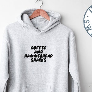 HAMMERHEAD SHARK Hoodie, Funny Hooded Sweatshirt, Birthday Gifts for Men and Women