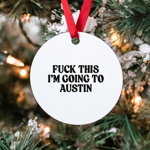 Austin Texas TX Trip Moving Away Gifts, Ornament, Round, Christmas, Stocking Stuffer
