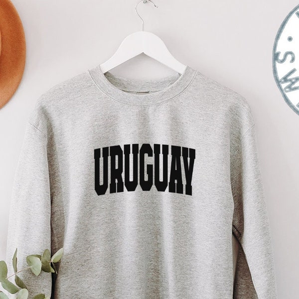 Uruguay Moving Away Sweatshirt, Funny Sweater Shirt, Birthday Gifts for Men and Women